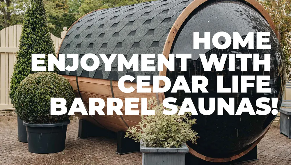 Cedar Life Barrel Saunas